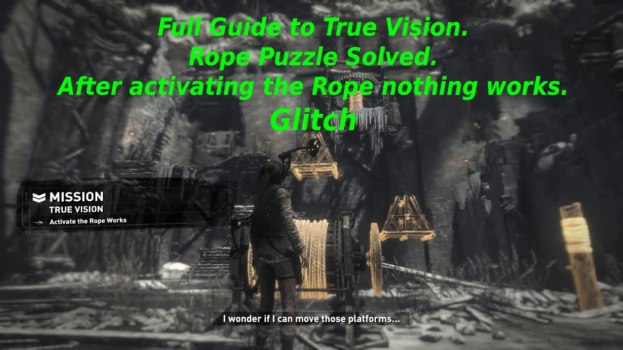 Full Guide to True Vision to activate the Rope. | Rope puzzle solved. But there is glitch.
