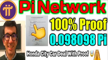 Great News 🎉 | Honda City Car deal On 0.98098 With Proof 🤯😱 | 1 Pi = $314,159 🤑🎉 #bitcoin #crypto