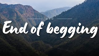 DJO - End of begging ✨[ lyrics]