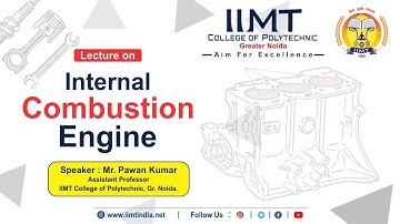 Internal Combustion Engine | MR. PAWAN KUMAR  | IIMT College of Polytechnic, Greater Noida