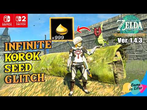 NEW! How to Get INFINITE Korok Seeds in Version 1.4.3 | Tears of the Kingdom Switch 1 and Switch 2