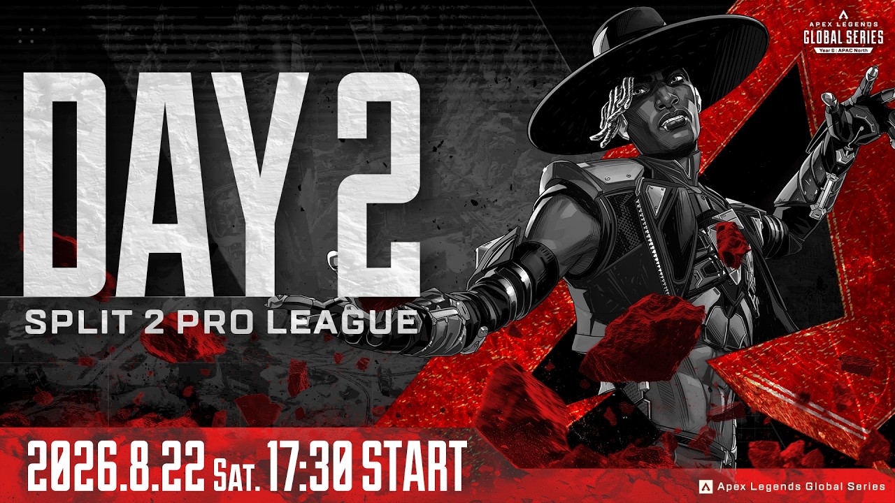Apex Legends Global Series Year 6：Split 2 【APAC North Pro League Day 2】
