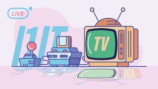I1IT TV #2