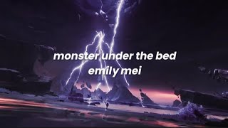 monster under the bed - emily mei (sped up lyrics)