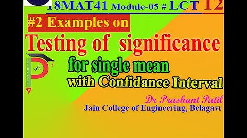 Testing of Significance for Large Sample with Confidence Interval || Dr Prashant Patil || 18MAT41