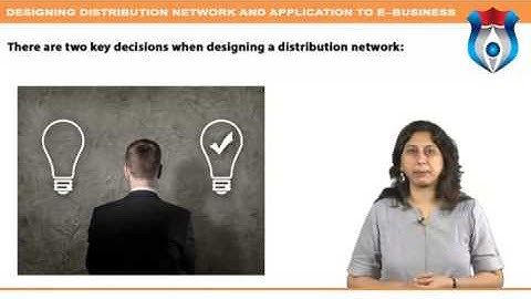 Designing distribution Network and Application to E--Business  new