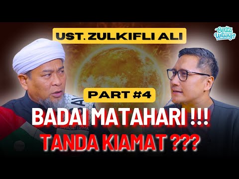 LAGI HEBOH!! BADAI MATAHARI 2024 akan ancam BUMI??? Ini Hal yang akan terjadi - Ust. Zulkifli Ali