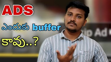 why ads never buffer ? | explained in telugu