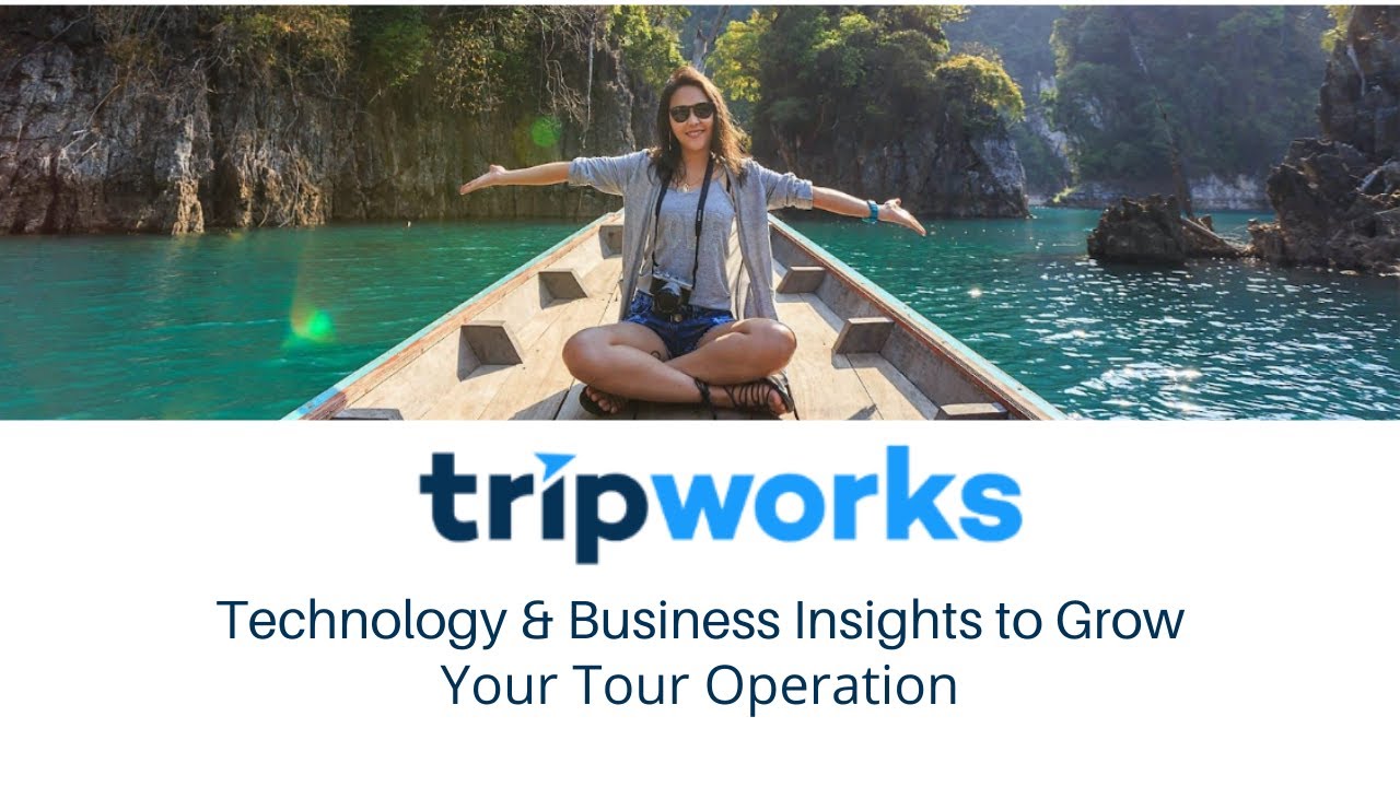 TripWorks Webinar - April 2022