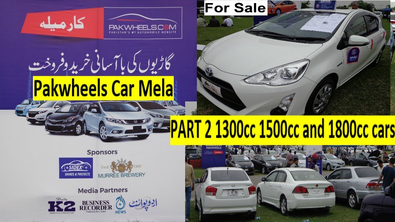 Pakwheels Used car mela PART 2, Used 1300cc 1500cc and 1800cc cars for