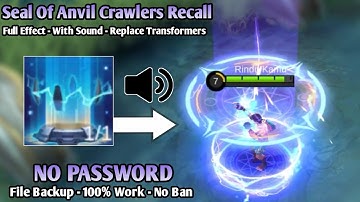 Seal Of Anvil Crawlers Recall Script | Replace To Transformers | No Password | With Sound