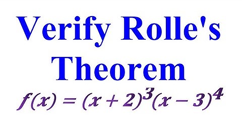 Controleer de stelling van Rolle voor f(x)=(x+2)^3(x-3)^4 in [-2,3]