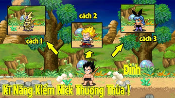 Ngọc Rồng Online  - 3 Cách Kiếm Nick Vip Miễn Phí , Không Phải Mất Tiền Vẫn Có Nick Chơi