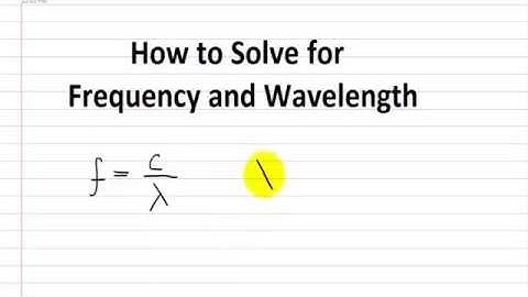 Frequency and Wavelength problems