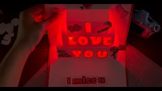 DIY Light-Up Love Card ❤️ “Love You & I Miss You” Paper Craft