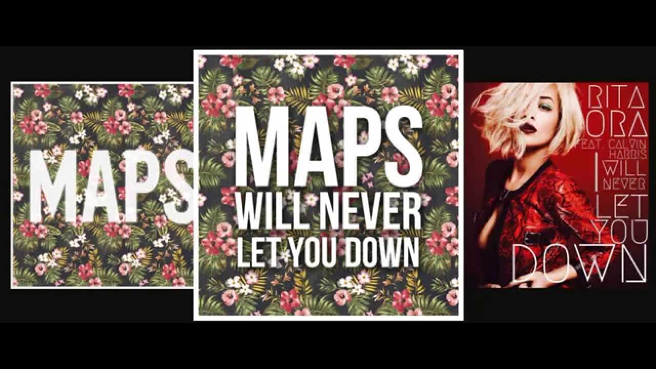 Maroon 5 / Rita Ora - Maps Will Never Let You Down (Mashup)