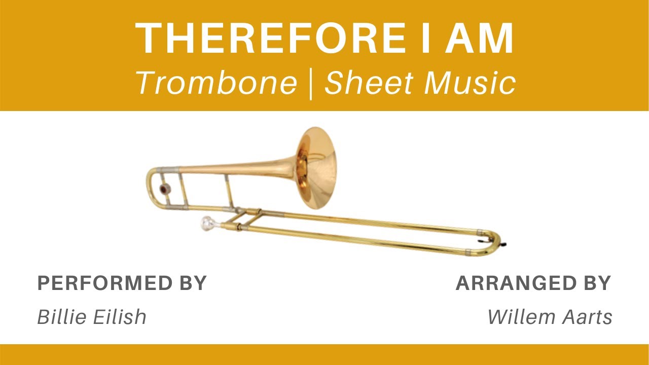Therefore I Am - Billie Eilish | Trombone | Sheet Music
