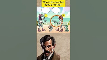 Who is the zombie baby’s mother?#quiz #riddleoftheday #genius #enigma