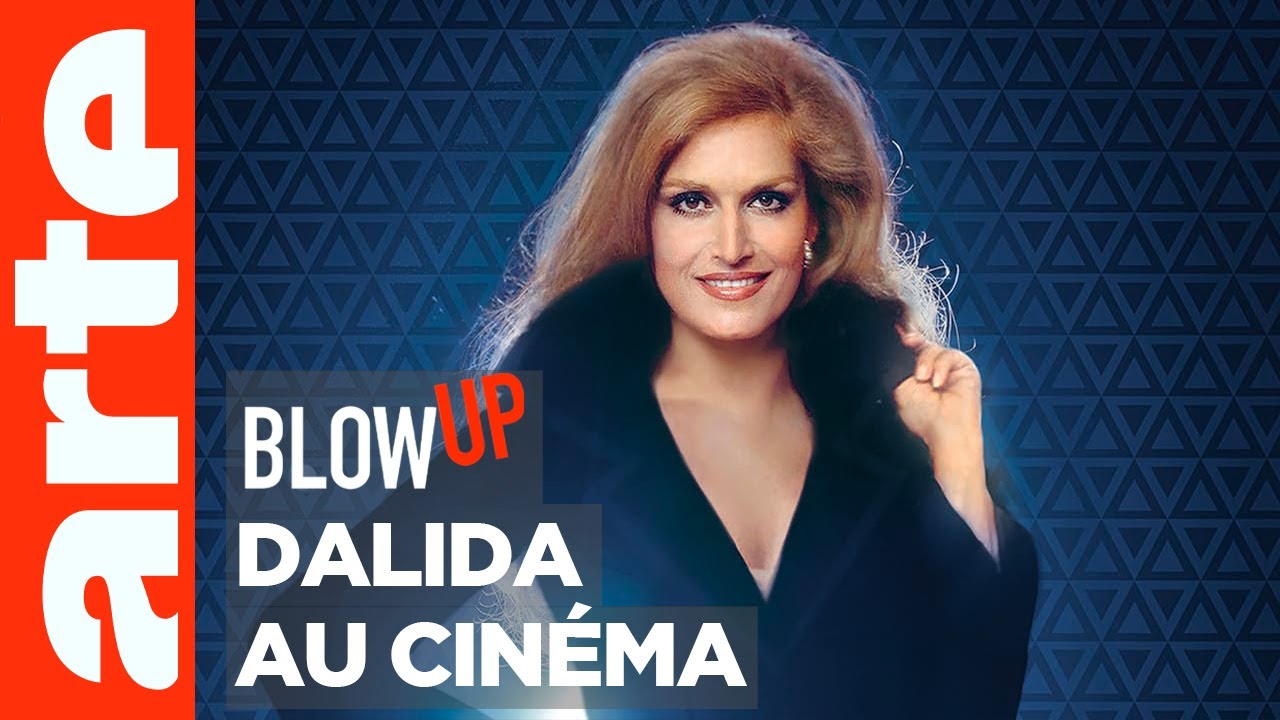 Dalida au cinéma - Blow Up - ARTE