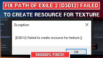 How to Fix Path of Exile 2 [D3D12] Failed to create resource for texture
