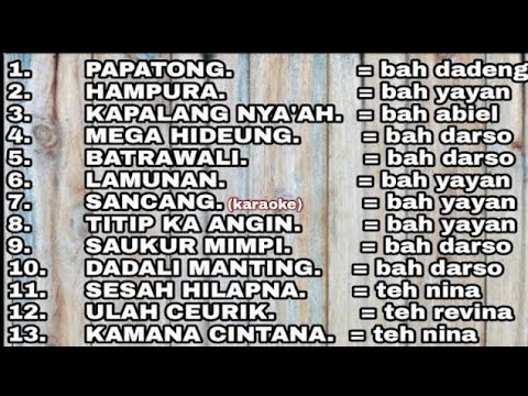 PAPATONG BAH DADENG - LAGU LAWAS FULL ALBUM