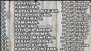 PAPATONG BAH DADENG - LAGU LAWAS FULL ALBUM