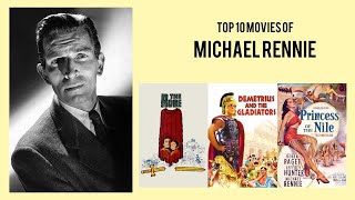 Michael Rennie Top 10 Movies of Michael Rennie| Best 10 Movies of Michael Rennie Profile