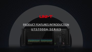 UNI-T UTS7000A Spectrum Analyzer: High-Speed, Reliable RF Measurements Made Easy