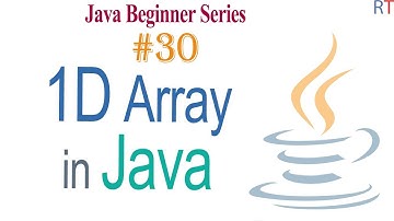 Java-30- One Dimensional Array in Java | Arrays in Java