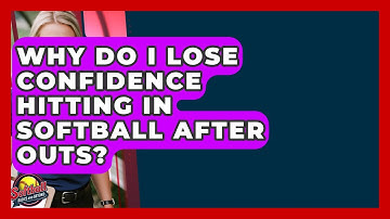 Why Do I Lose Confidence Hitting In Softball After Outs? - Softball Basics and Beyond