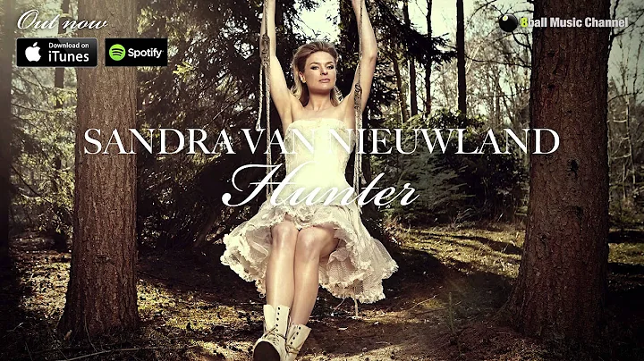 Sandra van Nieuwland - Hunter (Official Audio)