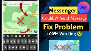 How to Fix Couldnt Send Message in Messenger - Full Guide