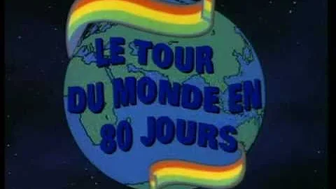 LE TOUR DU MONDE EN 80 JOURS-gnrique