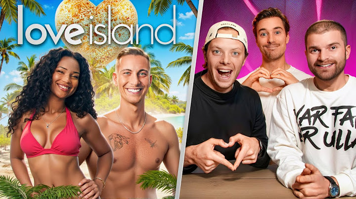 REAGERAR PÅ NYA LOVE ISLAND.