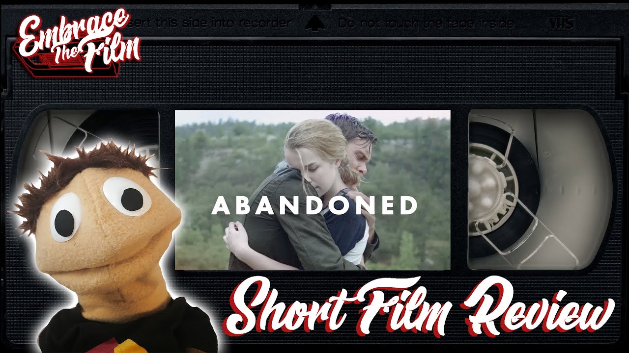 Abandoned - Short Film Review