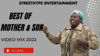 BEST OF MOTHER AND SON MIX 2022