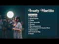 MÁS DE 1 HORA DE CANCIONES CRISTIANAS CON AVERLY MORILLO