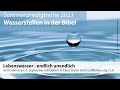 Lebenswasser - endlich unendlich
