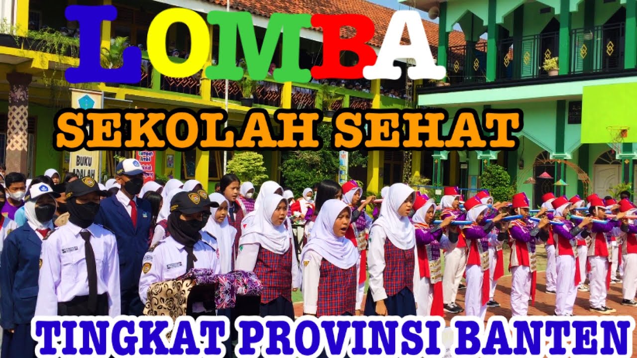 LOMBA SEKOLAH SEHAT TK PROVINSI BANTEN