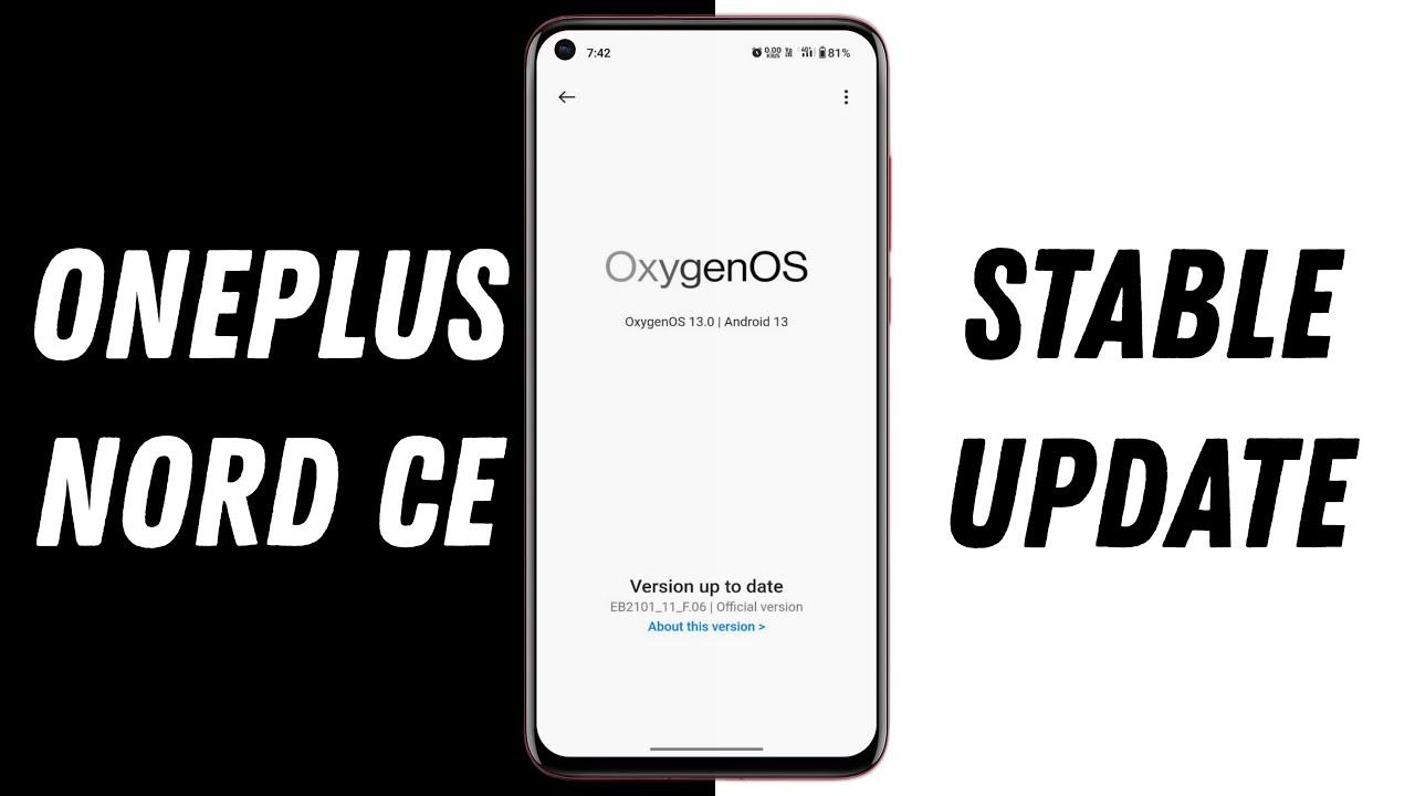 OnePlus Nord CE Android 13 & OxygenOS 13 Stable Update Rolling Out ...