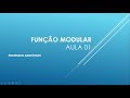 FUNÇÃO MODULAR AULA 01