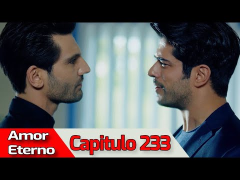 AMOR ETERNO - Capitulo 233 (AUDIO ESPAÑOL) | Kara Sevda