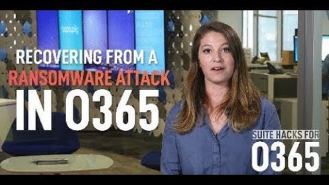 Suite Hacks for O365: Recovering from a Ransomware Attack in O365
