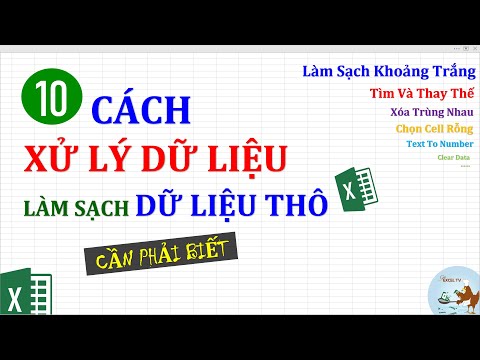 10 cách xử lý và làm sạch dữ liệu thô trong Excel cần phải biết