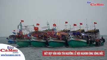 Nét đẹp của Lễ hội Nghinh Ông tại thị trấn Sông Đốc