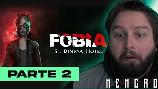 FOBIA St. Dinfna Hotel - #2 : MISTÉRIOS E TEORIAS | GAMEPLAY COMPLETA | Dublado em PTBR