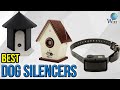 6 Best Dog Silencers 2017 6 Best Dog Silencers 2017