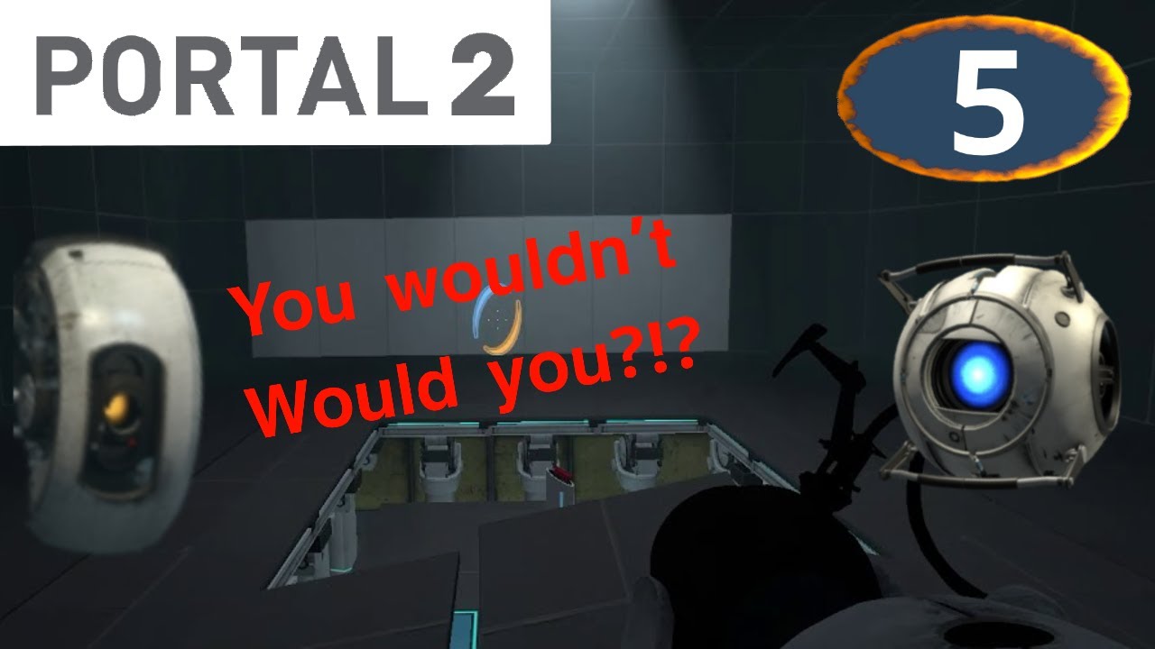 Showed Up To GLaDOS 🫣 | Portal 2 Episode 5 - YouTube