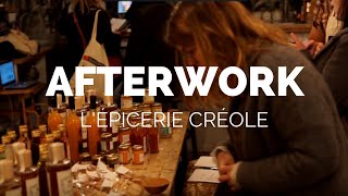 Lépicerie Créole Afterwork