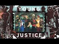 YOUNG JUSTICE | DO SEASON 3 AND 4 CRASH THE MODE? | VIDEO ESSAY AND THOUGHTS